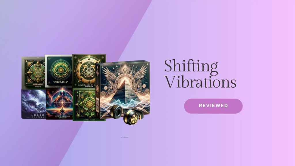 Shifting Vibrations Reviews