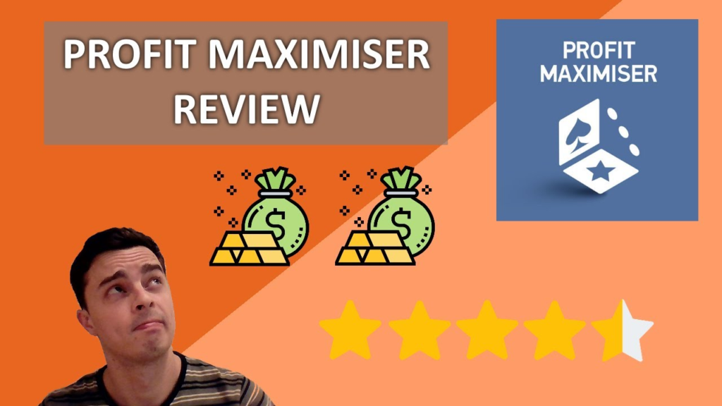 Profit Maximiser review